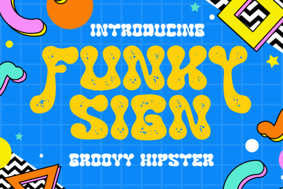 Funky Sign: A Groovy Display Font for Bold Campaigns