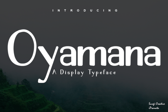 Oyamana: The Sweet Display Font for Modern Web Design
