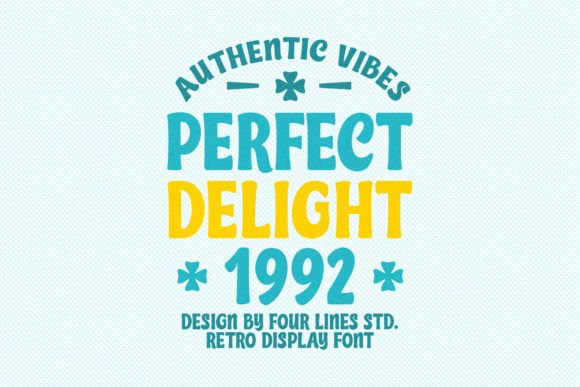 Perfect Delight 1992: The Premium Display Font for Scroll-Stopping Campaigns