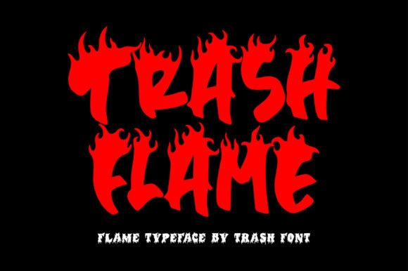 Trash Flame: The Display Typeface That Ignites Campaign Visuals