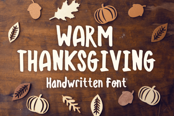 Warm Thanksgiving: A Display Font for Digital Branding